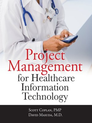 cover image of Project Management for Healthcare Information Technology